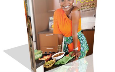 My Cookbook: Love with Food; African fusion meals made easy!